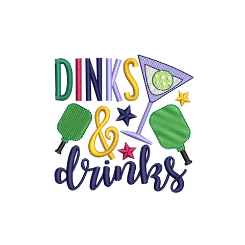 Embroidered or Printed Dinks and Drinks The Ultimate Pickleball T-Shirt!