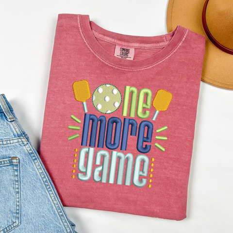 Embroidered or Printed Tshirt - One More Game: The Perfect Pickleball T-Shirt!