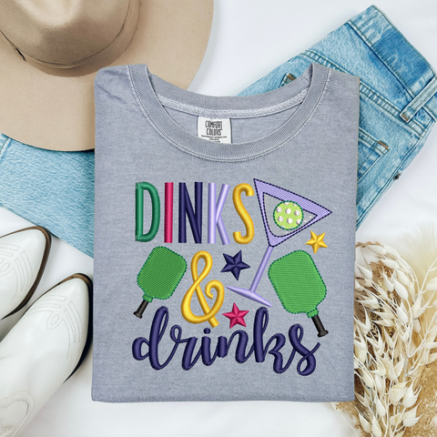 Embroidered or Printed Dinks and Drinks The Ultimate Pickleball T-Shirt!