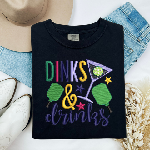 Embroidered or Printed Dinks and Drinks The Ultimate Pickleball T-Shirt!