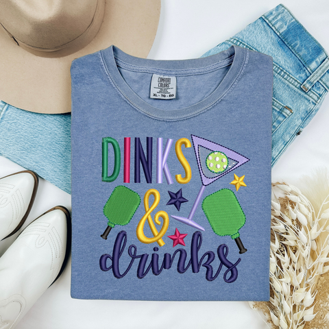 Embroidered or Printed Dinks and Drinks The Ultimate Pickleball T-Shirt!